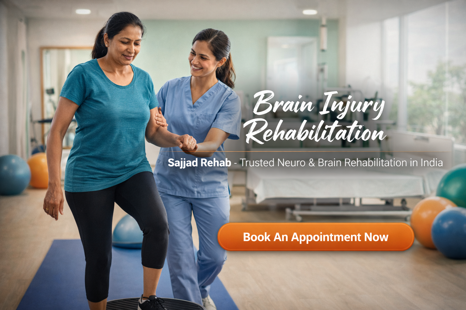 Brain injury rehabilitation therapy showing a middle aged female patient assisted by a female physiotherapist at Sajjad Rehab neuro rehabilitation centre in India